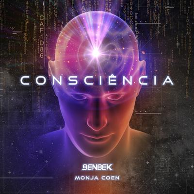 Consciência By Benbek, Monja Coen's cover