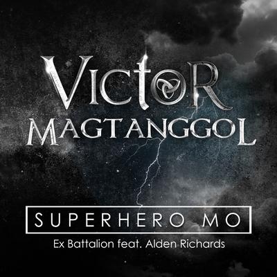 Superhero Mo (Victor Magtanggol Theme Song)'s cover