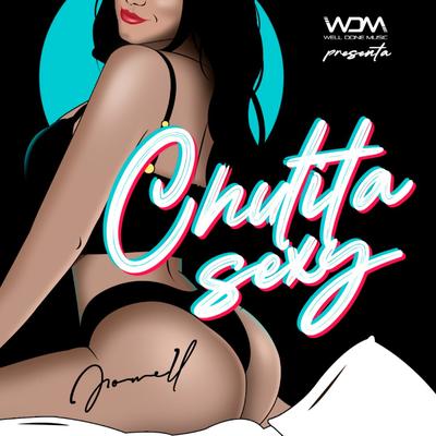 Chulita Sexy By Jowell's cover