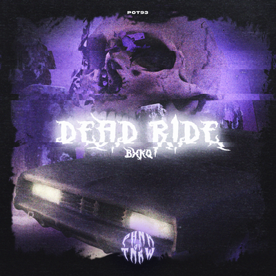 DEAD RIDE By bxkq's cover