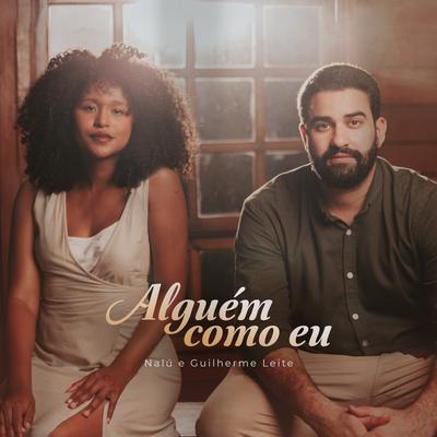 Alguém Como Eu By Guilherme Leite, Nalu's cover
