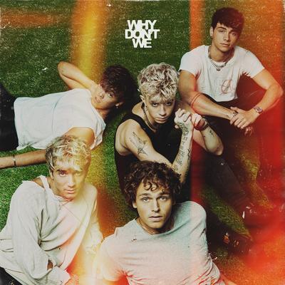 Stay By Why Don't We's cover