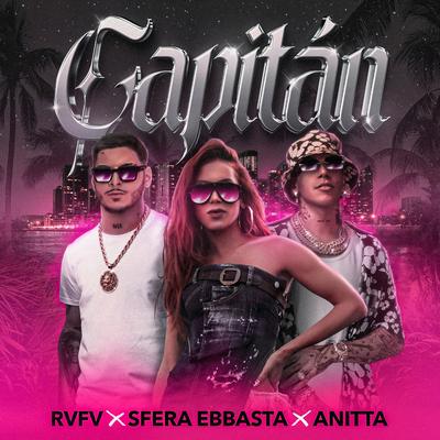 Capitán By Rvfv, Anitta, Sfera Ebbasta's cover