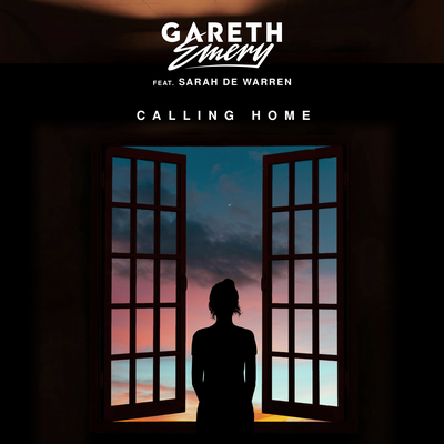 Calling Home By Gareth Emery, Sarah de Warren's cover
