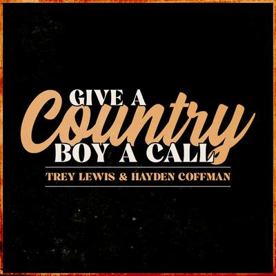 Give a Country Boy a Call's cover