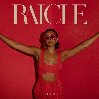 Big Daddy By Raiche's cover