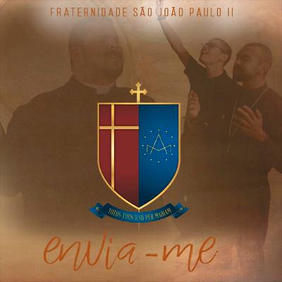Desperta-Me By Fraternidade São João Paulo II's cover