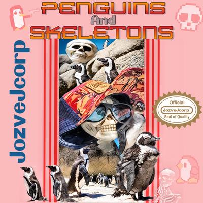 Penguins and Skeletons's cover