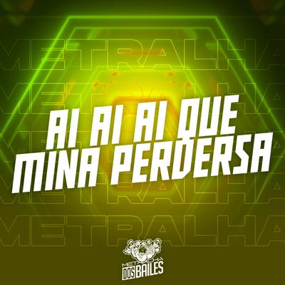 Ai Ai Ai Que Mina Perversa's cover