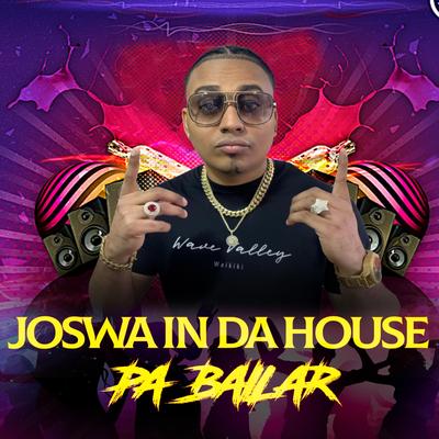 Joswa In Da House's cover