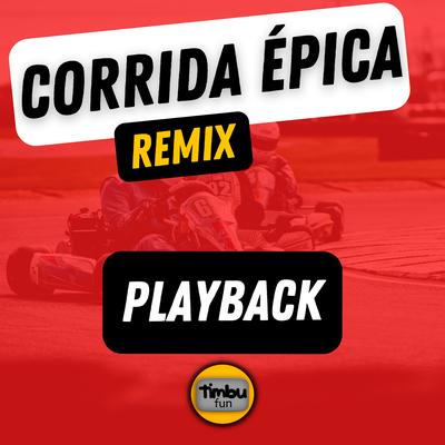 Corrida Épica (Playback) By Timbu Fun's cover