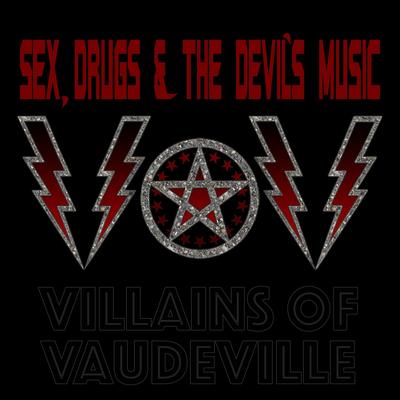 Villains Of Vaudeville's cover