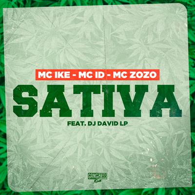 Sativa By Mc Ike, Mc ID, Mc Zozo, DJ David LP's cover