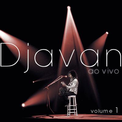 Amar é Tudo (Ao Vivo) By Djavan's cover