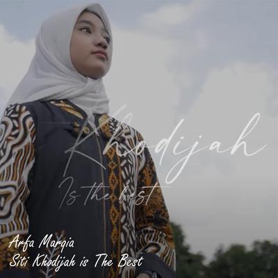 Siti Khodijah is The Best's cover