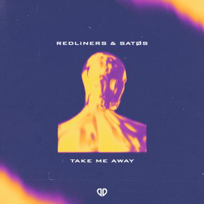 Take Me Away By SATØS, Redliners's cover