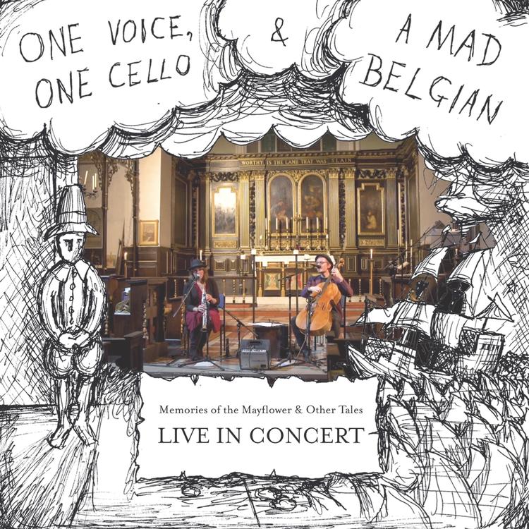 One Voice, One Cello & a Mad Belgian's avatar image