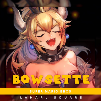 Bowsette (From "Super Mario Bros") (Spanish Cover)'s cover