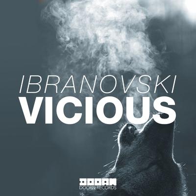 Vicious By Ibranovski's cover