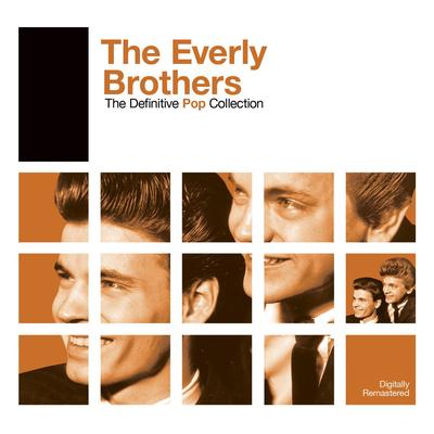 All I Have to Do Is Dream (Single Version) [2006 Remaster] By The Everly Brothers's cover