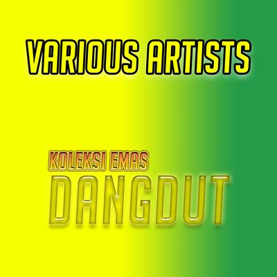 Koleksi Emas Dangdut's cover