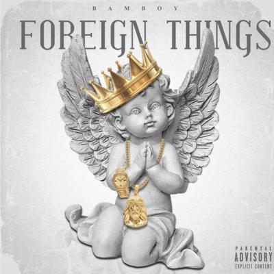 Foreign Things By Bamboy's cover