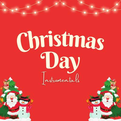 Christmas Day (Instrumentals)'s cover