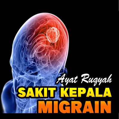Ayat Ruqyah Sakit Kepala (Migrain)'s cover