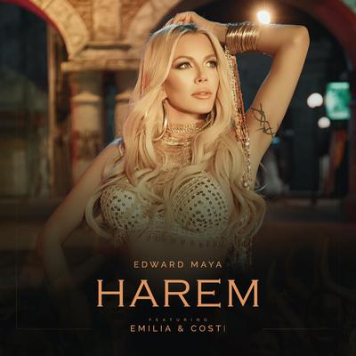Harem (Club Remix) By Edward Maya, Emilia, Costi's cover