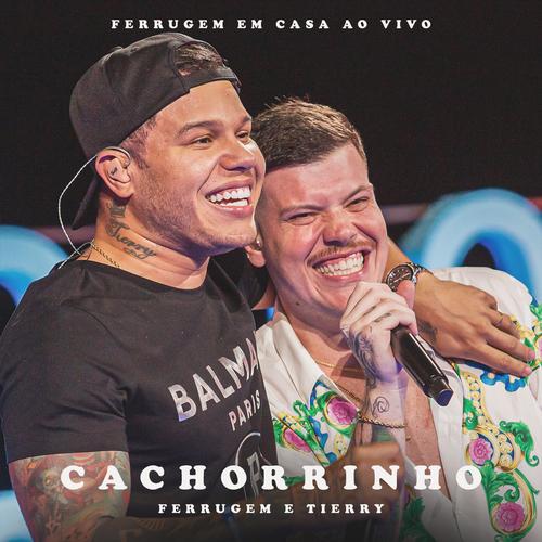Cachorrinho (feat. Tierry) [Ao Vivo]'s cover