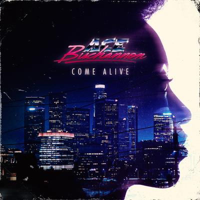 Come Alive By Ace Buchannon, Anna Moore's cover