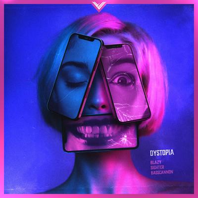 Dystopia By Blazy, Sighter, Basscannon's cover