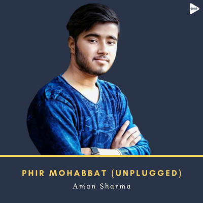 Phir Mohabbat (Unplugged)'s cover