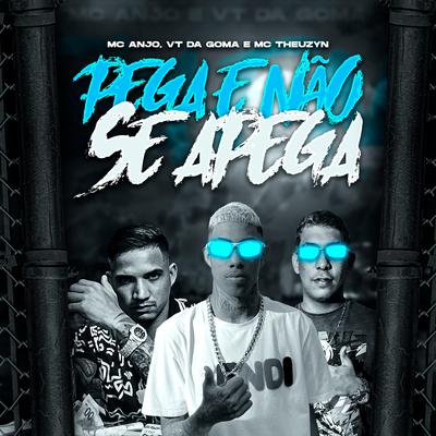 Pega e Não Se Apega (feat. MC Theuzyn) (Brega Funk)'s cover