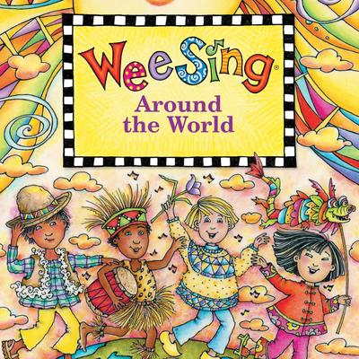 Wee Sing Around the World's cover