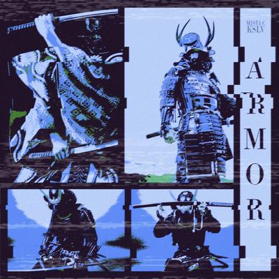 ARMOR By KSLV Noh, MISTA C's cover