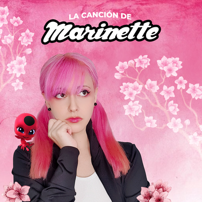 La Canción de Marinette (Play Date) (Cover en Español)'s cover