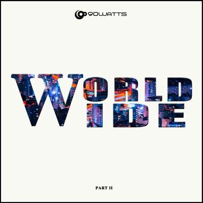 90watts Worldwide Part 2's cover