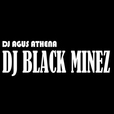 Dj Black Minez's cover