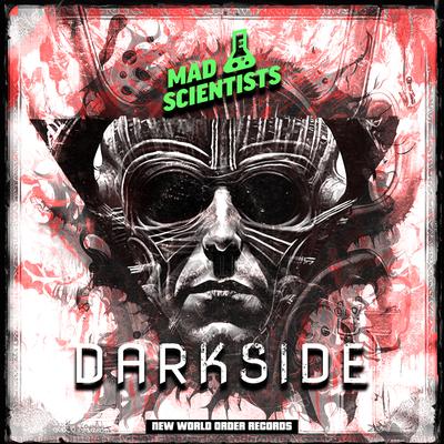 Darkside By Mad Scientists's cover