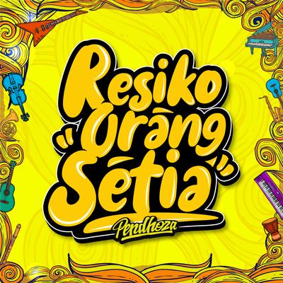 Resiko Orang Setia's cover