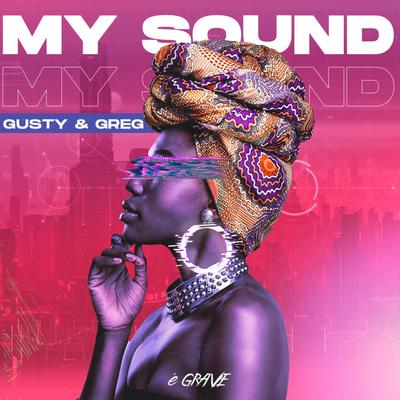 My Sound By Gusty, Greg's cover