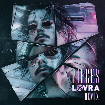 Pieces (LOVRA Remix)'s cover