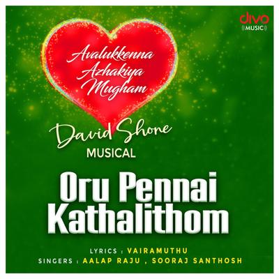 Oru Pennai Kathalithom's cover