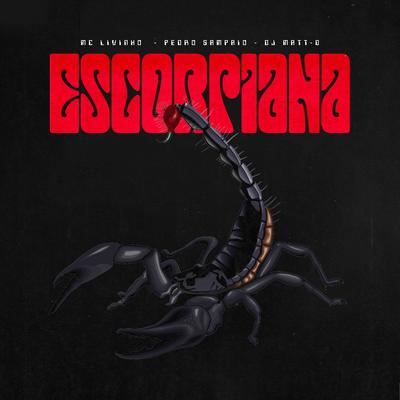 Escorpiana By Mc Livinho, DJ Matt D's cover