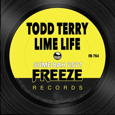 Sume Bah (2021 Re-Edit) By Todd Terry, Limelife's cover