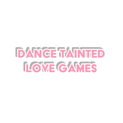DANCE TAINTED LOVE GAMES By George Micheal Gilto's cover