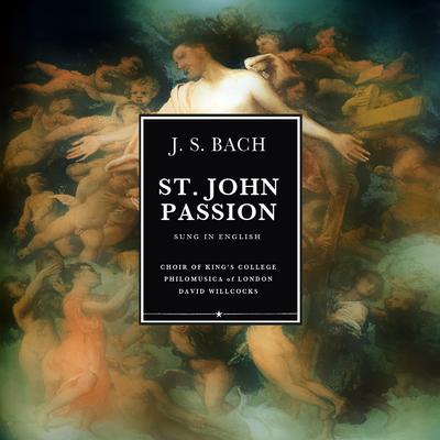 Bach: St John Passion (Complete Version Sung In English)'s cover