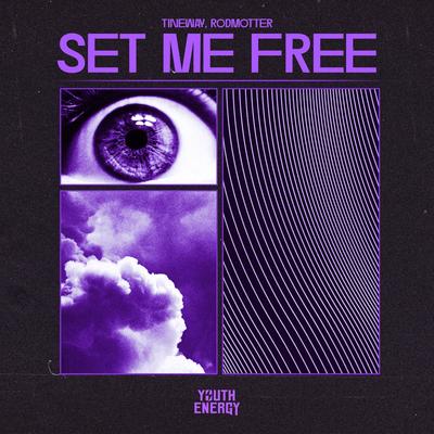 Set Me Free By Tineway, RodMotter's cover