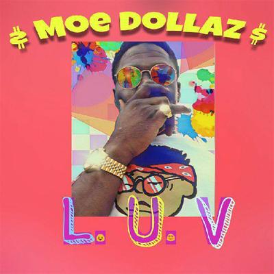 Lil Uzi Vert (L.U.V) By Moe Dollaz's cover